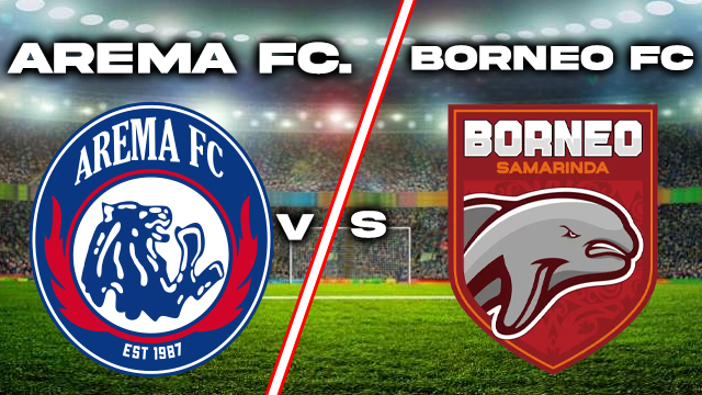 Arema fc VS Borneo fc